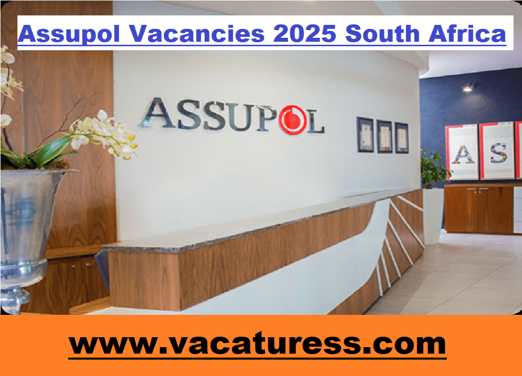 Assupol Vacancies 2025 South Africa