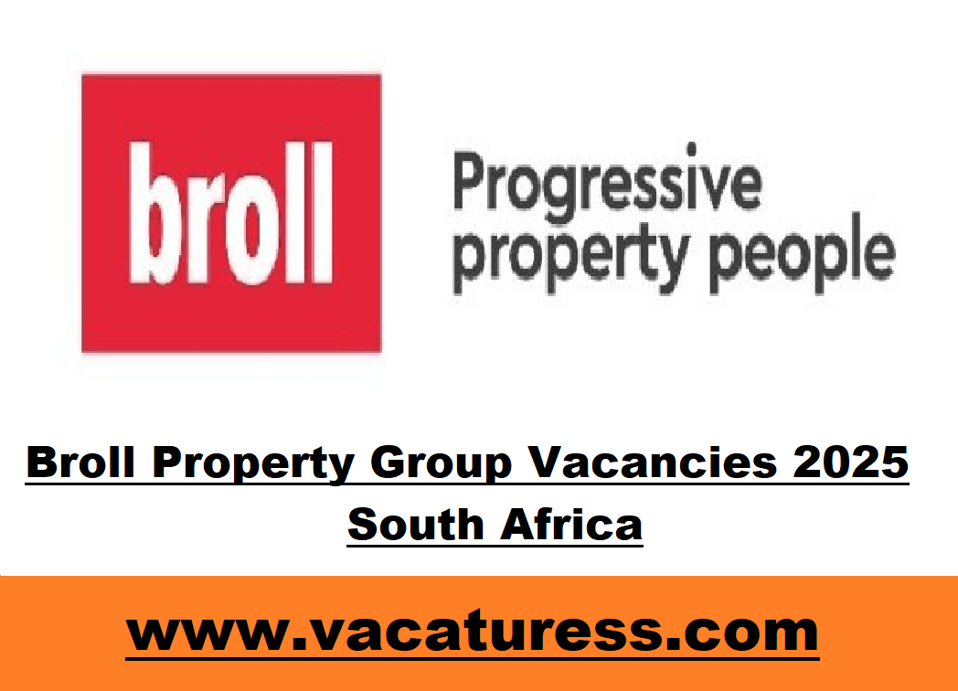 Broll Property Group Vacancies 2025 South Africa