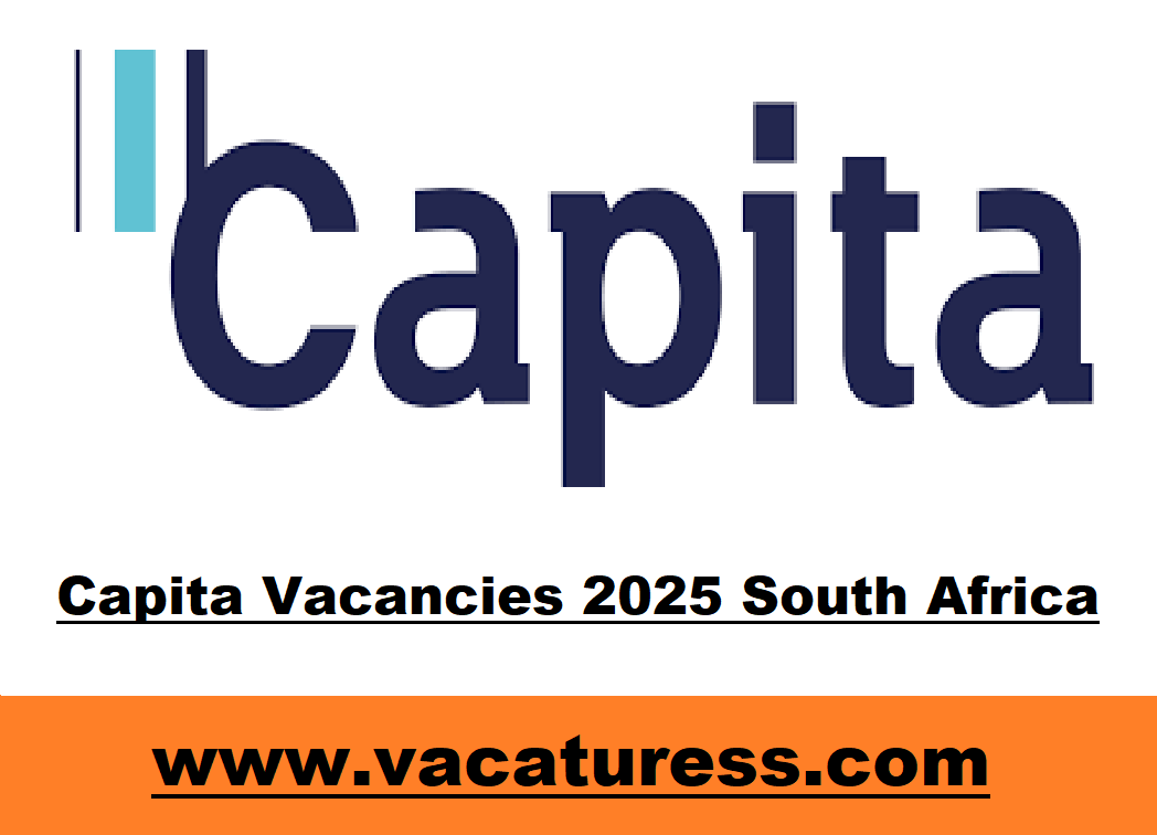 Capita Vacancies 2025 South Africa