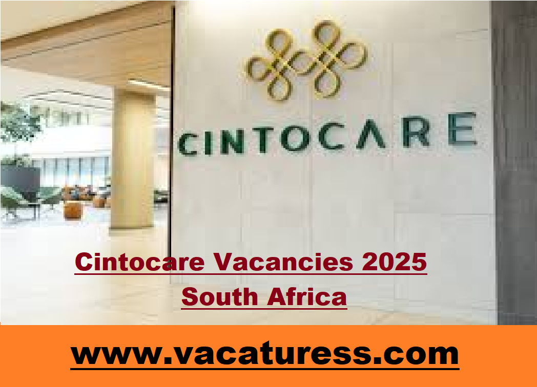 Cintocare Vacancies 2025 South Africa