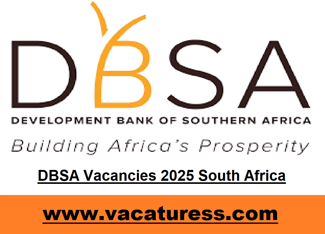 DBSA Vacancies 2025 South Africa