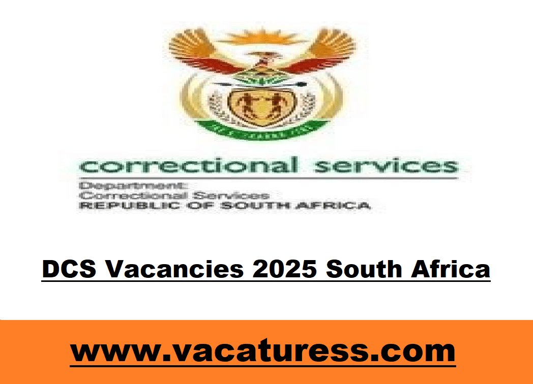 DCS Vacancies 2025 South Africa