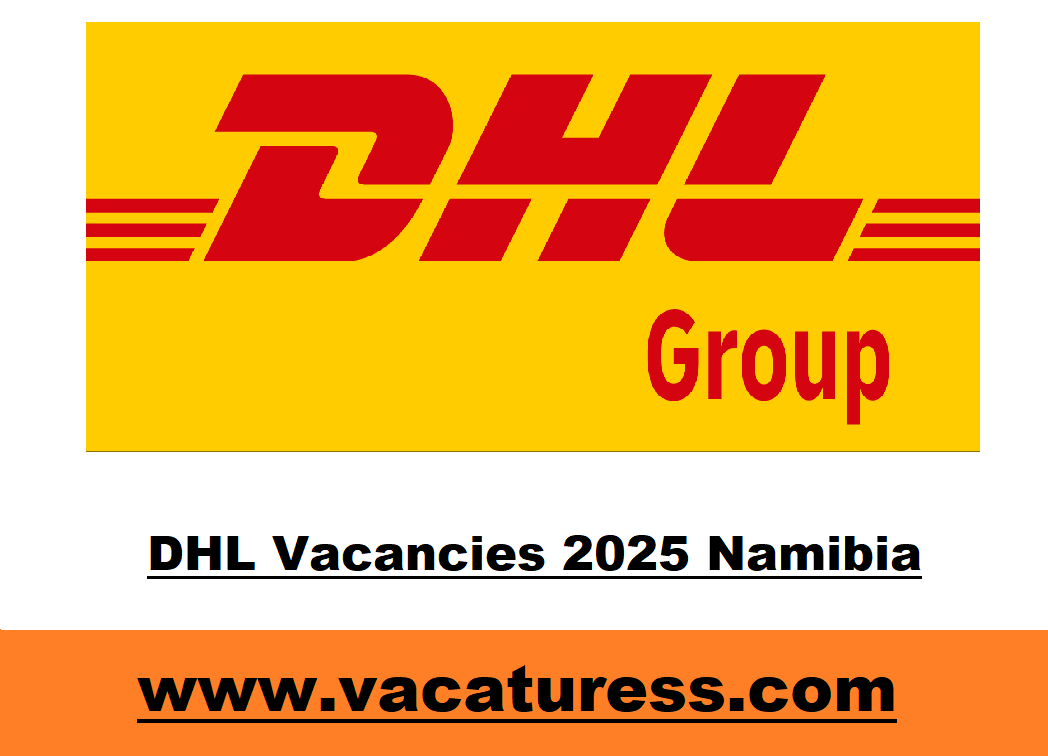 DHL Vacancies 2025 Namibia