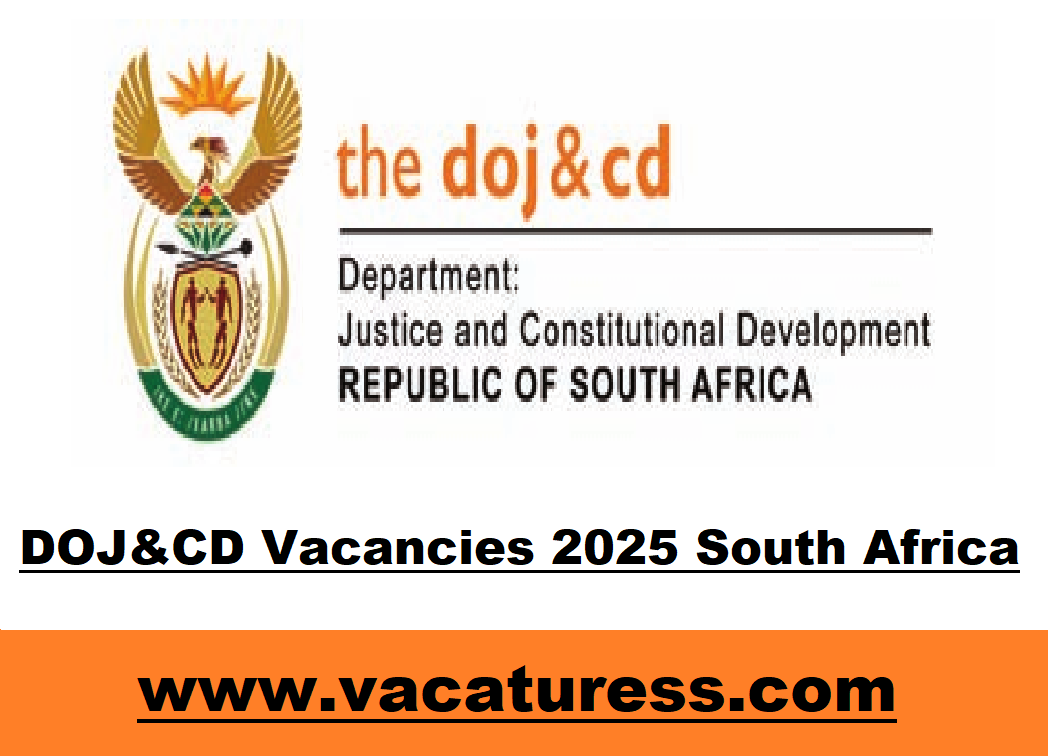 DOJ&CD Vacancies 2025 South Africa