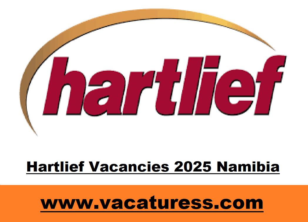 Hartlief Vacancies 2025 Namibia