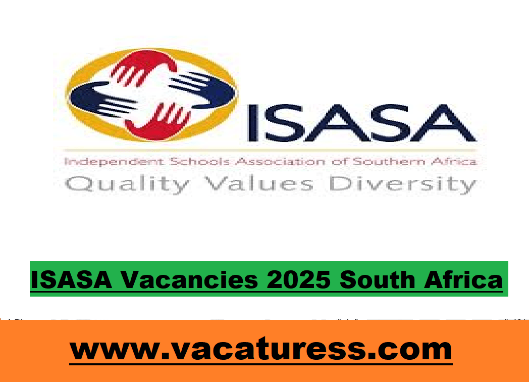 ISASA Vacancies 2025 South Africa