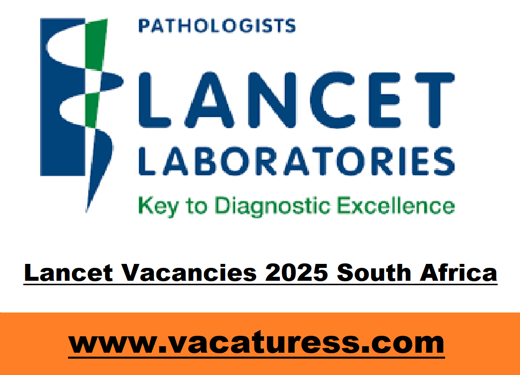 Lancet Vacancies 2025 South Africa