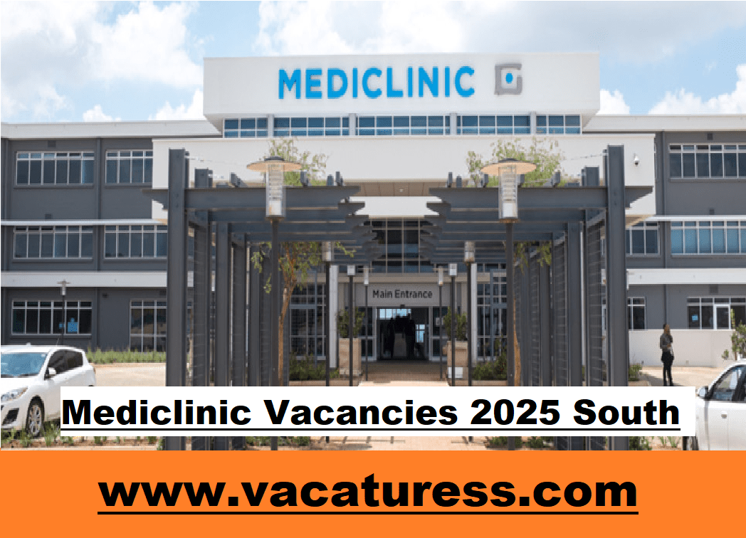 Mediclinic Vacancies 2025 South Africa