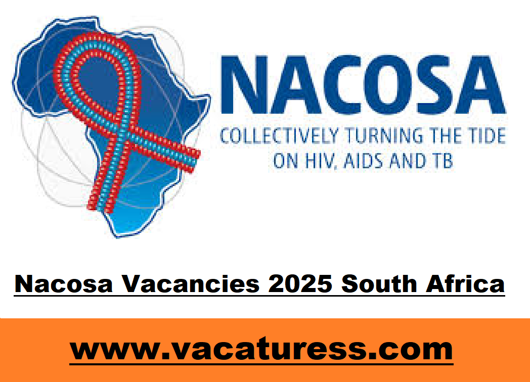 Nacosa Vacancies 2025 South Africa