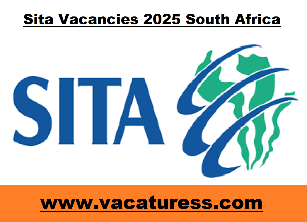 Sita Vacancies 2025 South Africa