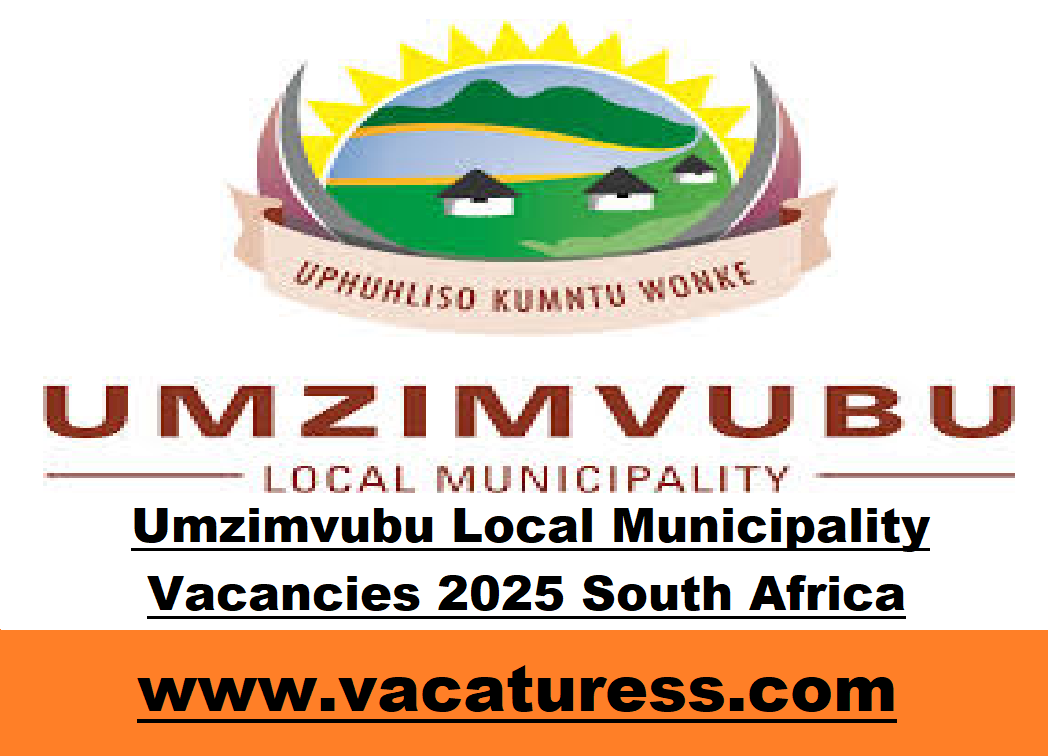 Umzimvubu Local Municipality Vacancies 2025 South Africa