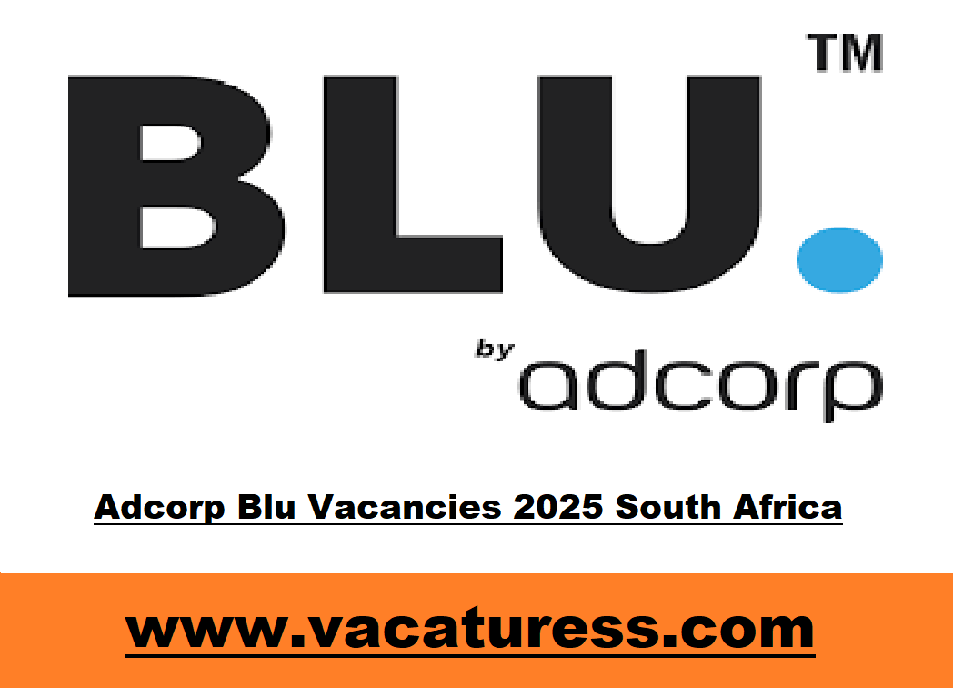 Adcorp Blu Vacancies 2025 South Africa