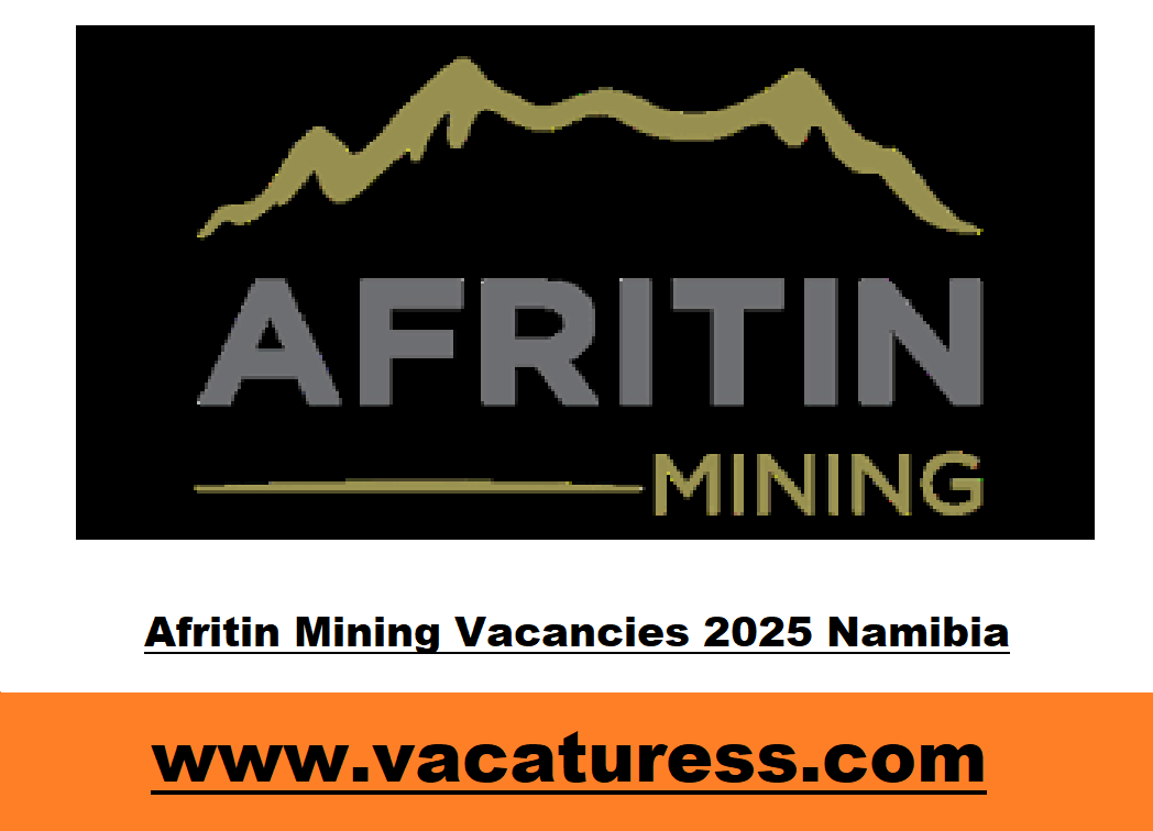 Afritin Mining Vacancies 2025 Namibia