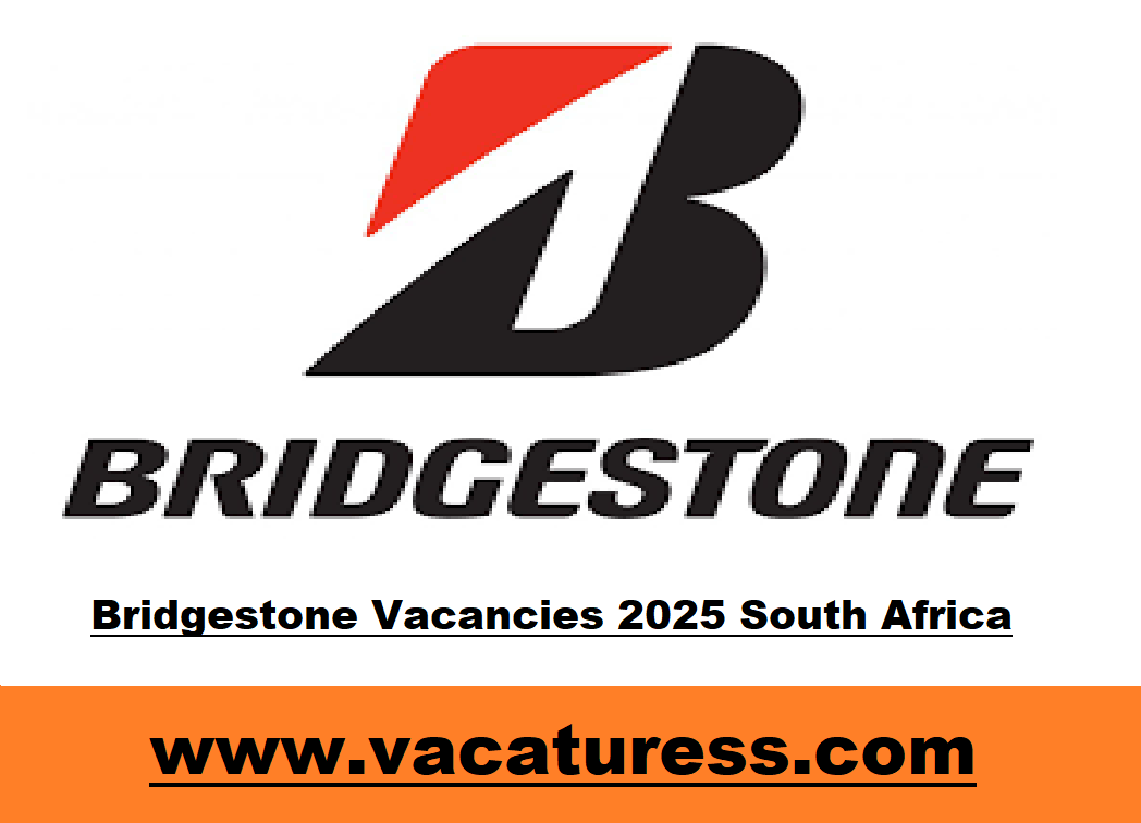 Bridgestone Vacancies 2025 South Africa