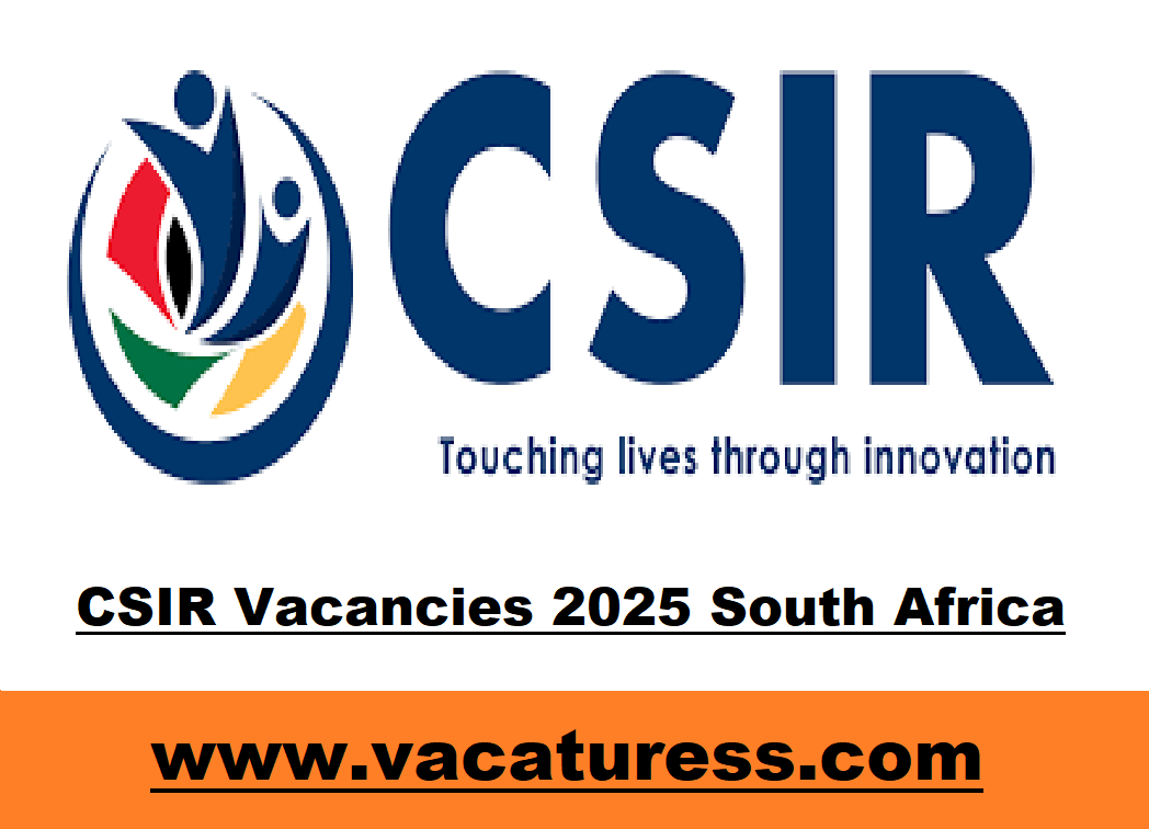 CSIR Vacancies 2025 South Africa