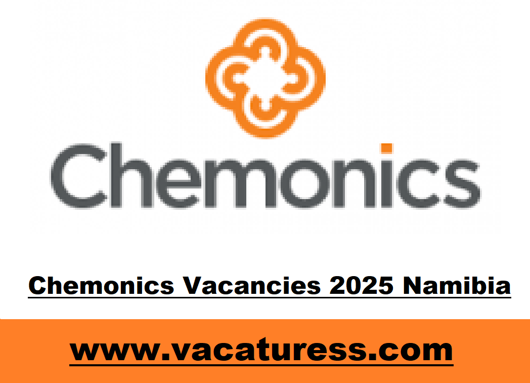 Chemonics Vacancies 2025 Namibia