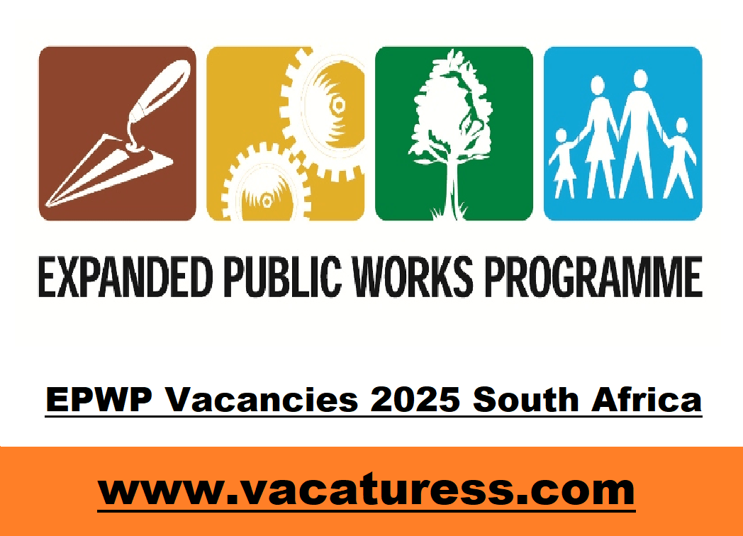 EPWP Vacancies 2025 South Africa