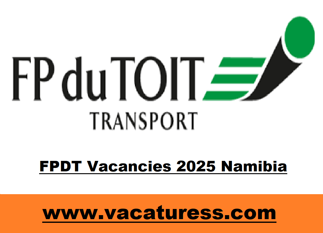 FPDT Vacancies 2025 Namibia