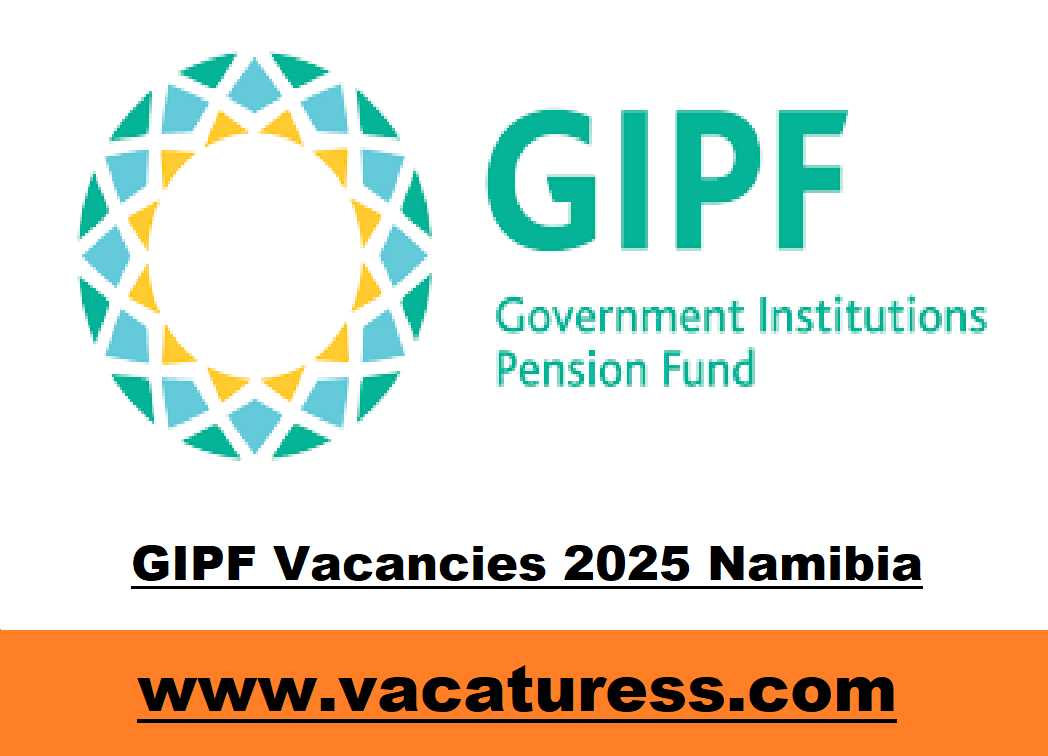 GIPF Vacancies 2025 Namibia