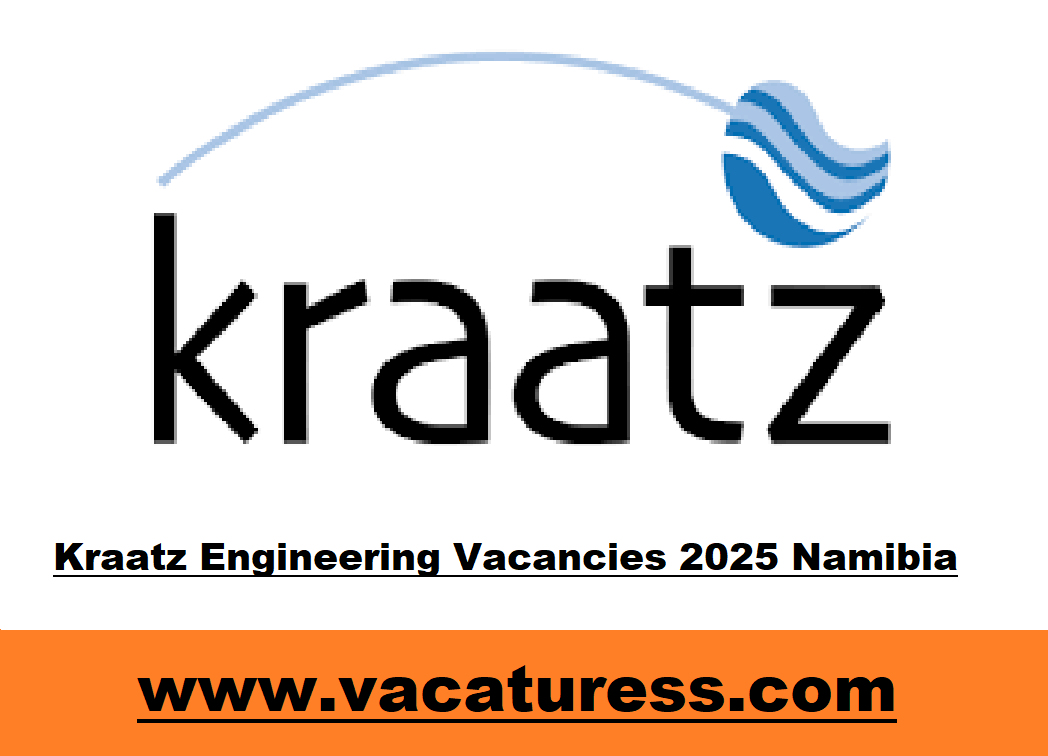 Kraatz Engineering Vacancies 2025 Namibia