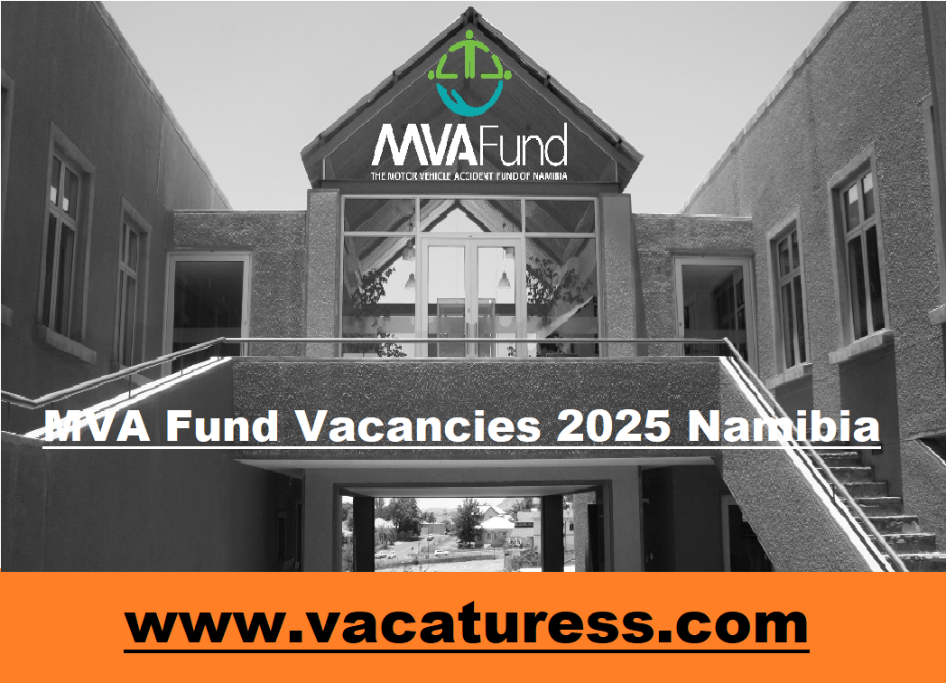 MVA Fund Vacancies 2025 Namibia