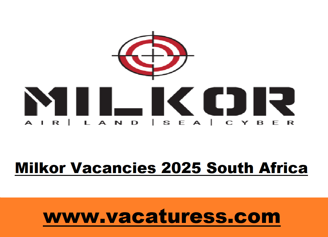 Milkor Vacancies 2025 South Africa