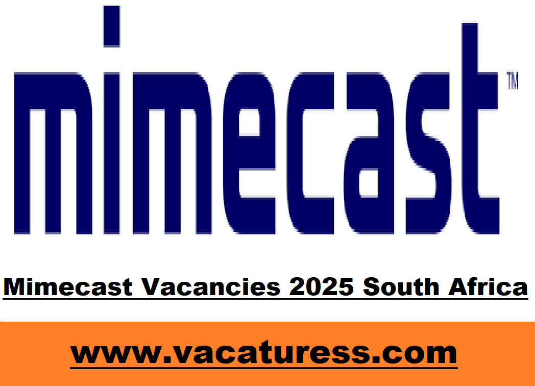 Mimecast Vacancies 2025 South Africa