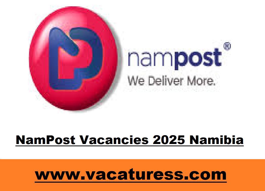 NamPost Vacancies 2025 Namibia