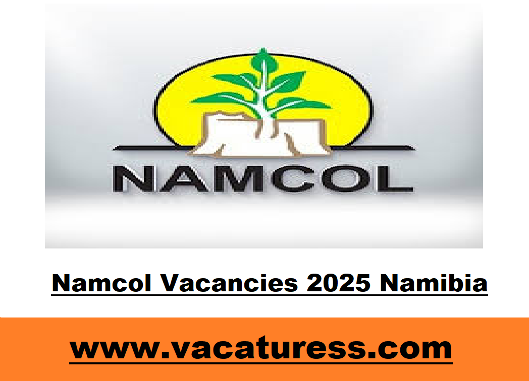 Namcol Vacancies 2025 Namibia