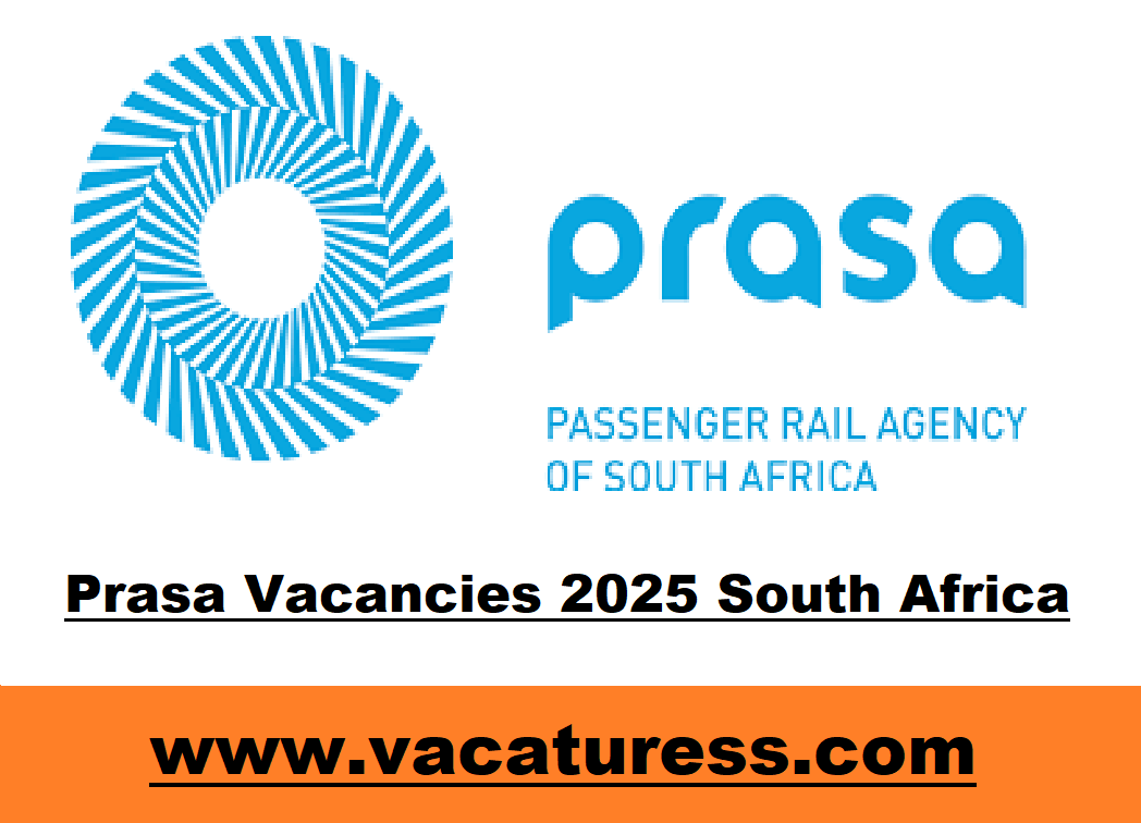 Prasa Vacancies 2025 South Africa