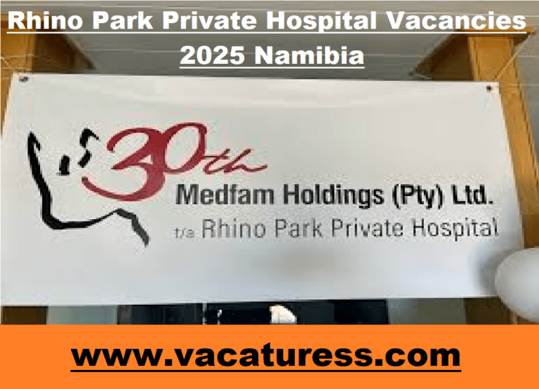 Rhino Park Private Hospital Vacancies 2025 Namibia