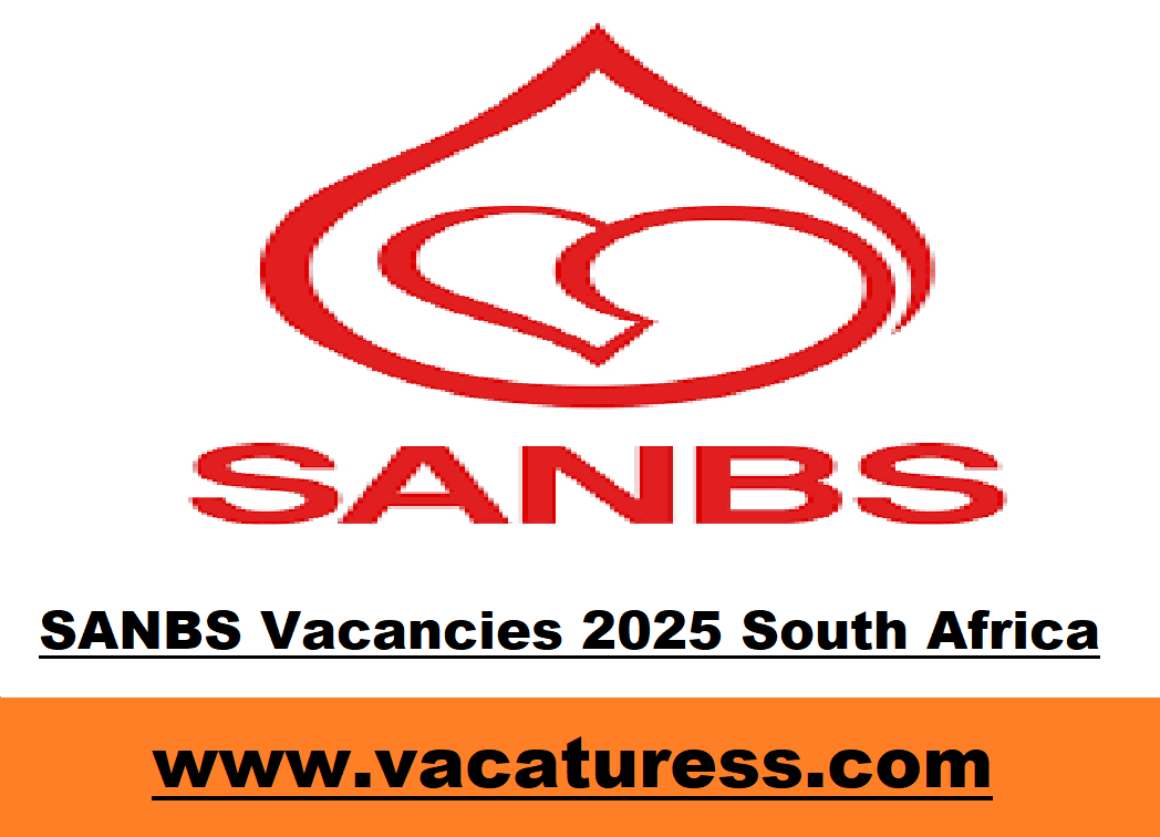 SANBS Vacancies 2025 South Africa