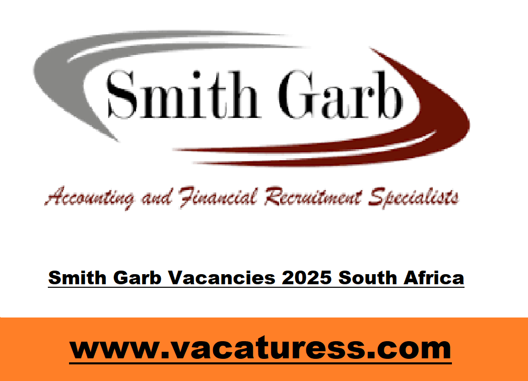 Smith Garb Vacancies 2025 South Africa