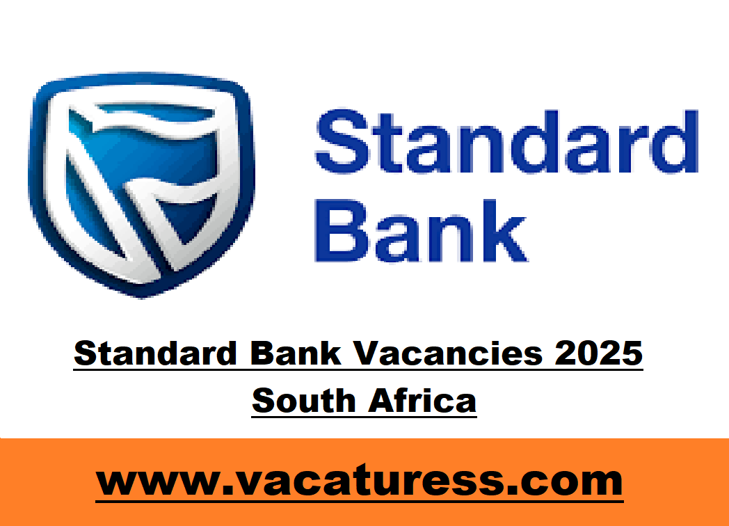 Standard Bank Vacancies 2025 South Africa