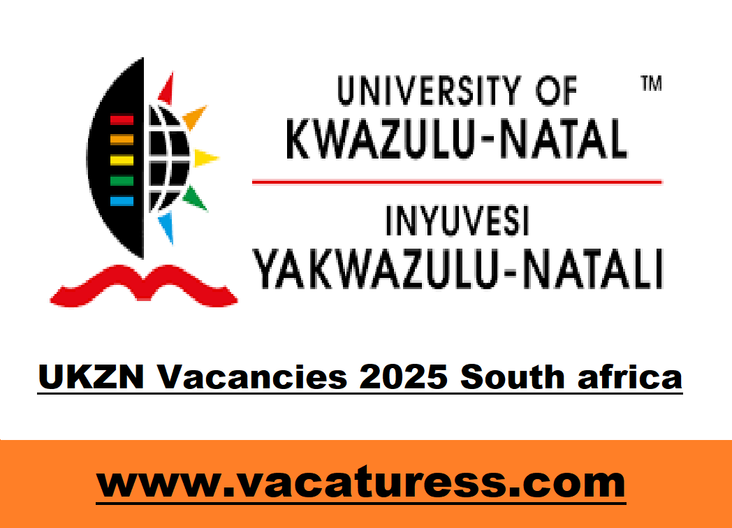 UKZN Vacancies 2025 South Africa