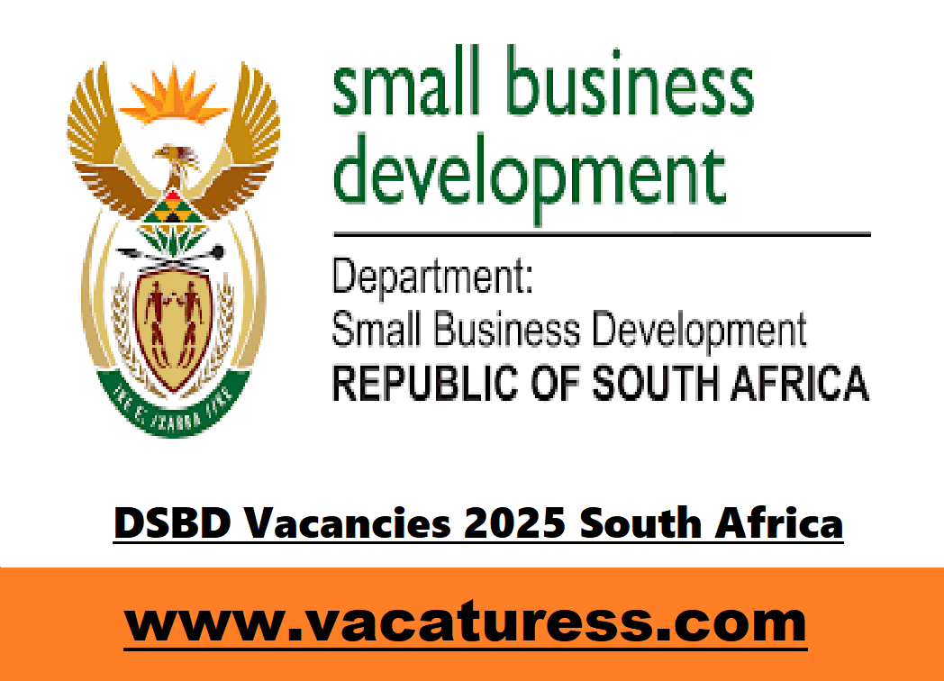 DSBD Vacancies 2025 South Africa