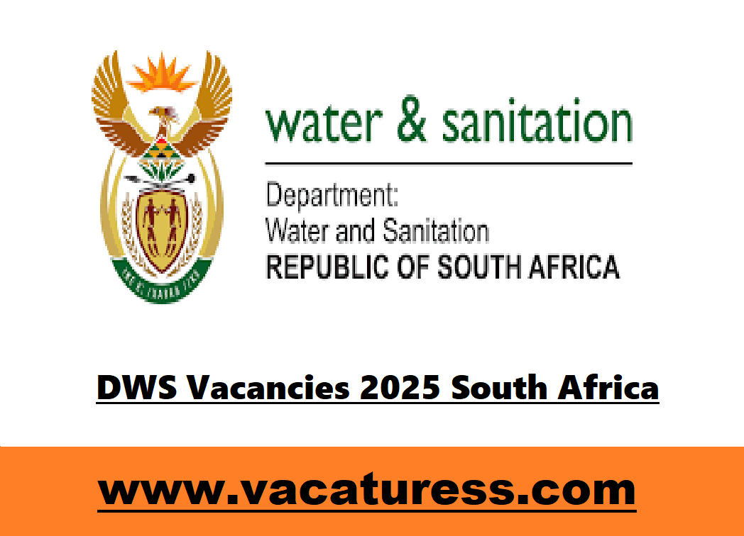 DWS Vacancies 2025 South Africa