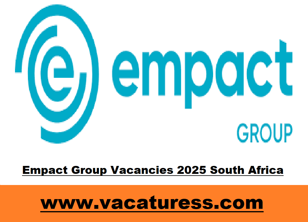 Empact Group Vacancies 2025 South Africa