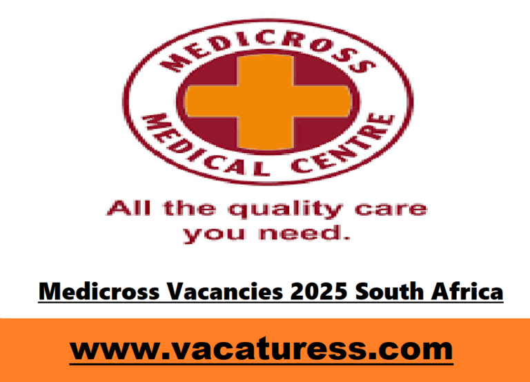 Medicross Vacancies 2025 South Africa