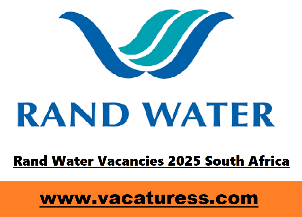 Rand Water Vacancies 2025 South Africa