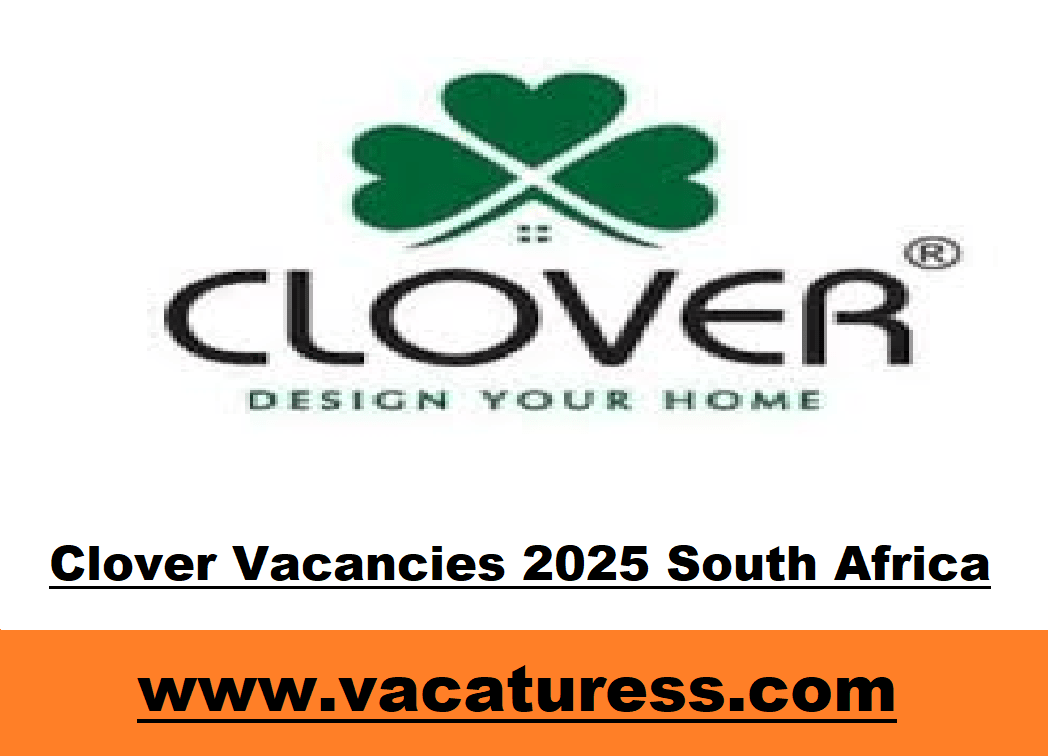 Clover Vacancies 2025 South Africa