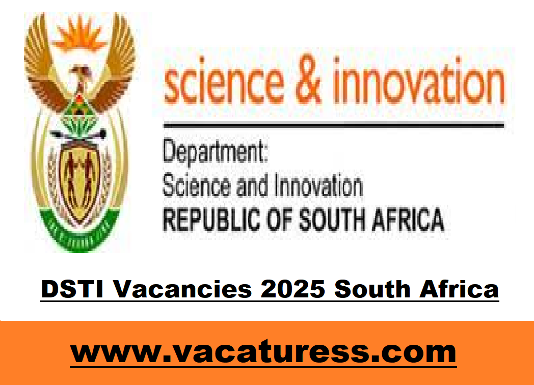 DSTI Vacancies 2025 South Africa