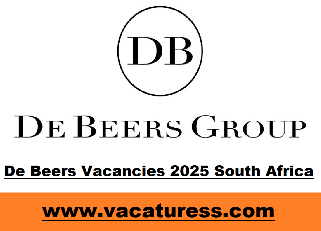 De Beers Vacancies 2025 South Africa