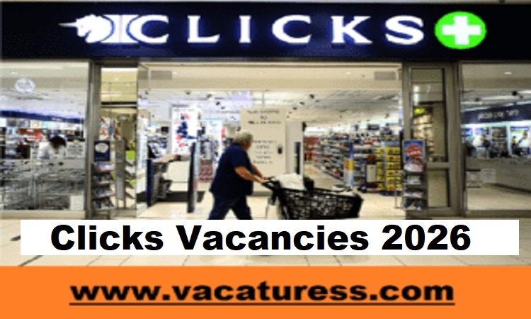 Clicks Vacancies 2026